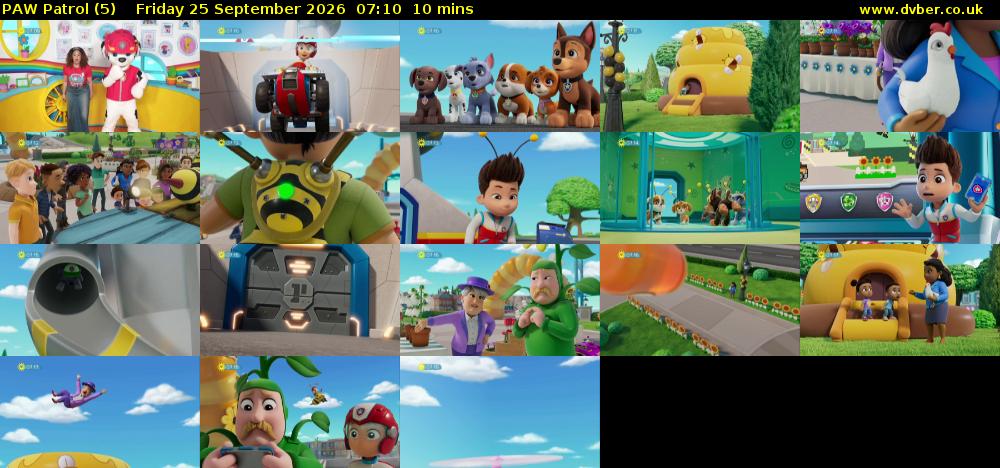 PAW Patrol (5) Friday 25 September 2026 07:10 - 07:20