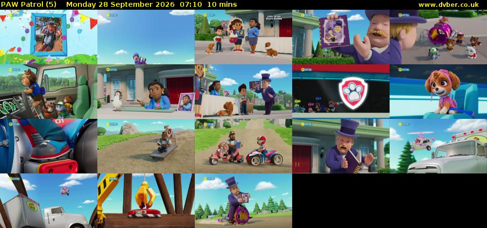 PAW Patrol (5) Monday 28 September 2026 07:10 - 07:20
