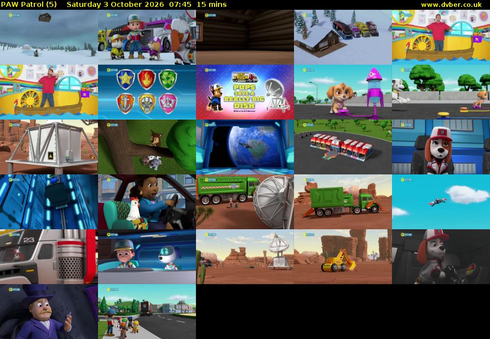 PAW Patrol (5) Saturday 3 October 2026 07:45 - 08:00
