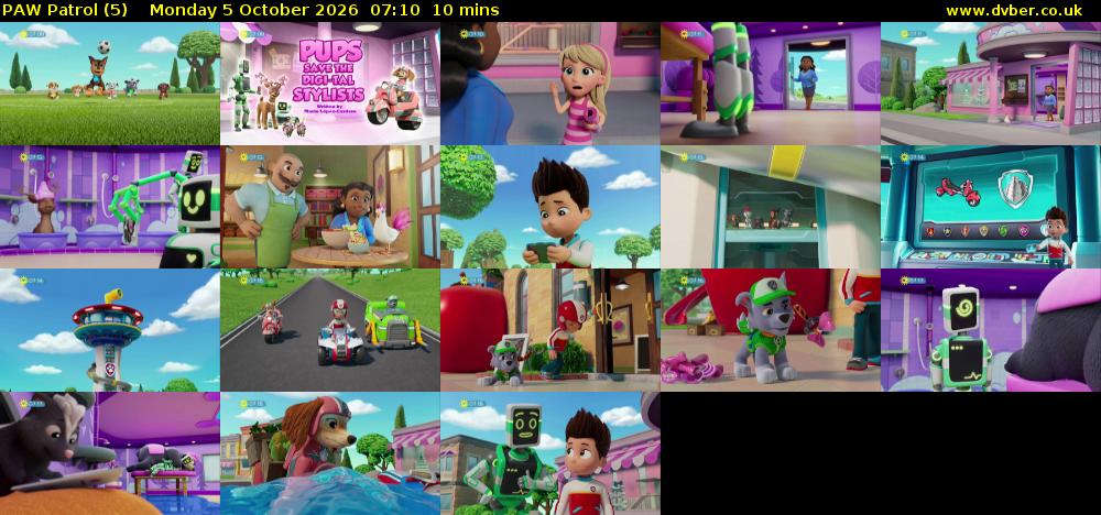 PAW Patrol (5) Monday 5 October 2026 07:10 - 07:20