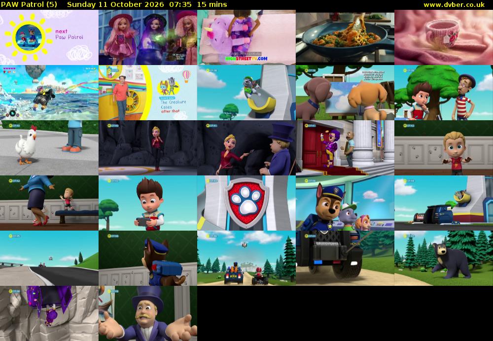 PAW Patrol (5) Sunday 11 October 2026 07:35 - 07:50