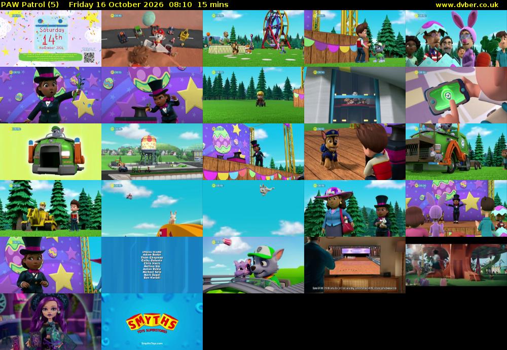 PAW Patrol (5) Friday 16 October 2026 08:10 - 08:25