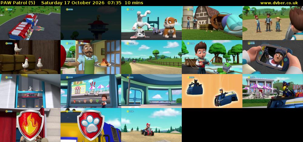PAW Patrol (5) Saturday 17 October 2026 07:35 - 07:45