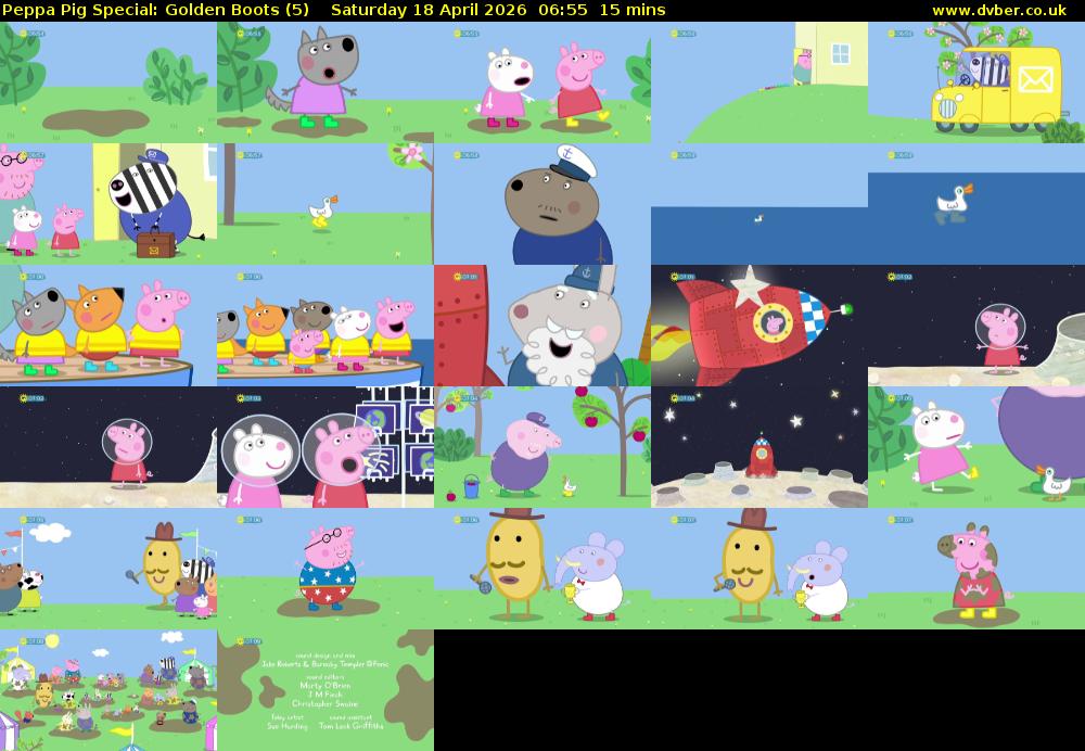 Peppa Pig Special: Golden Boots (5) Saturday 18 April 2026 06:55 - 07:10