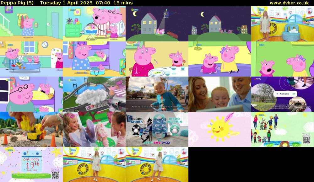 Peppa Pig (5) Tuesday 1 April 2025 07:40 - 07:55