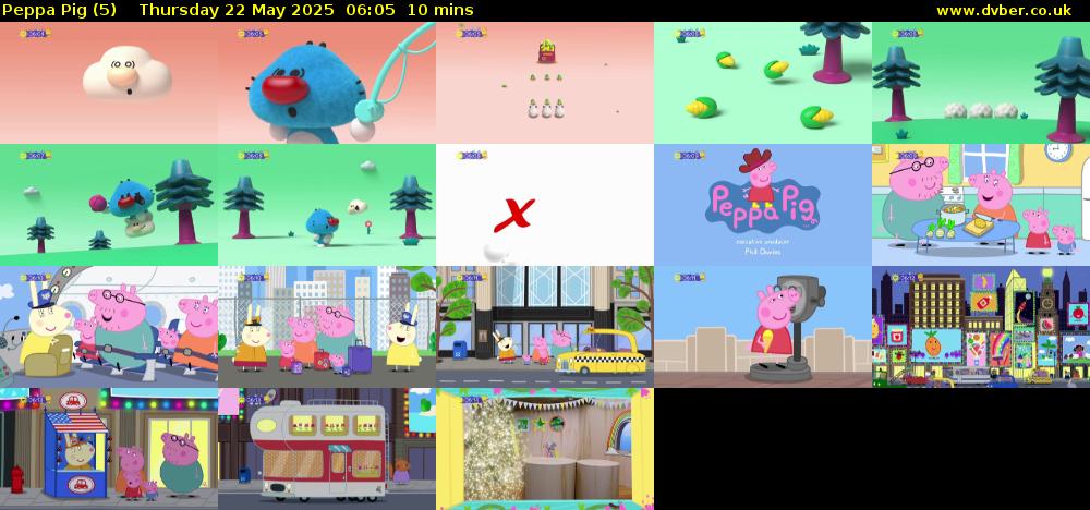 Peppa Pig (5) Thursday 22 May 2025 06:05 - 06:15