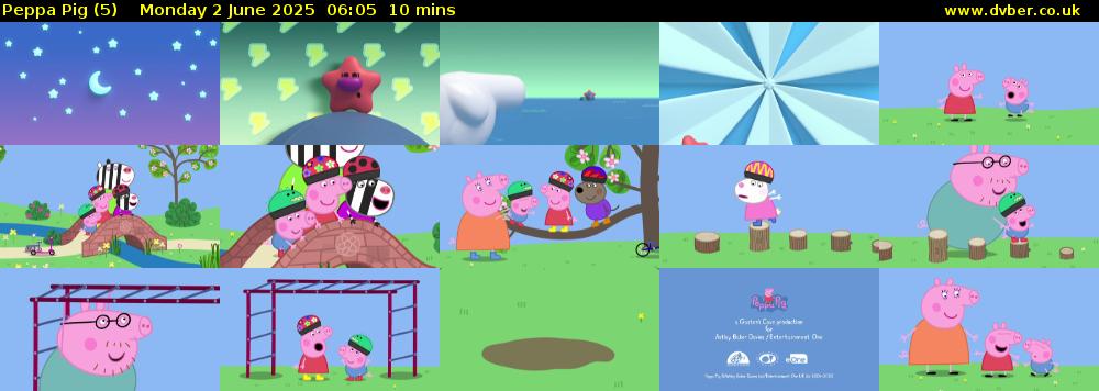 Peppa Pig (5) Monday 2 June 2025 06:05 - 06:15