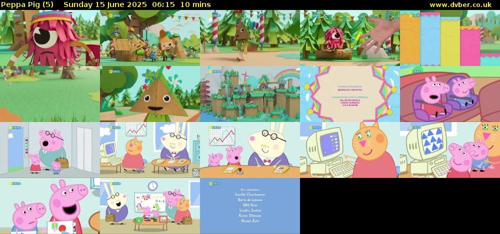 Peppa Pig (5) Sunday 15 June 2025 06:15 - 06:25