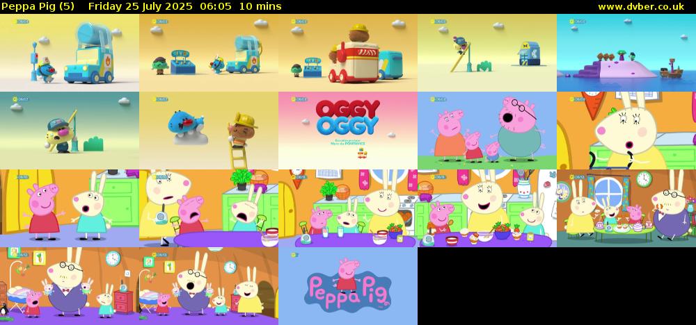 Peppa Pig (5) Friday 25 July 2025 06:05 - 06:15