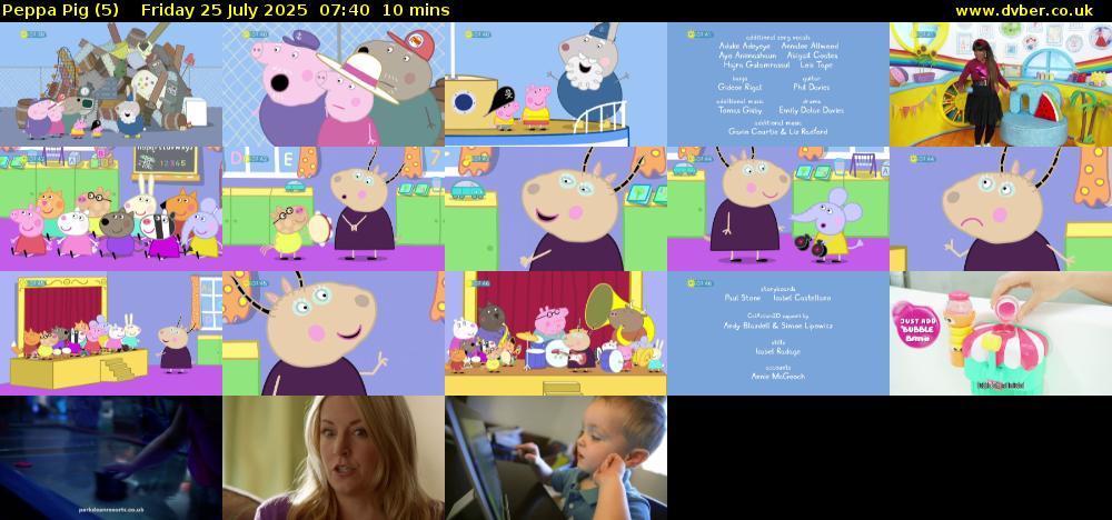 Peppa Pig (5) Friday 25 July 2025 07:40 - 07:50