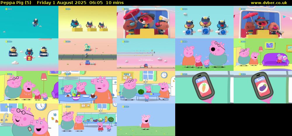 Peppa Pig (5) Friday 1 August 2025 06:05 - 06:15