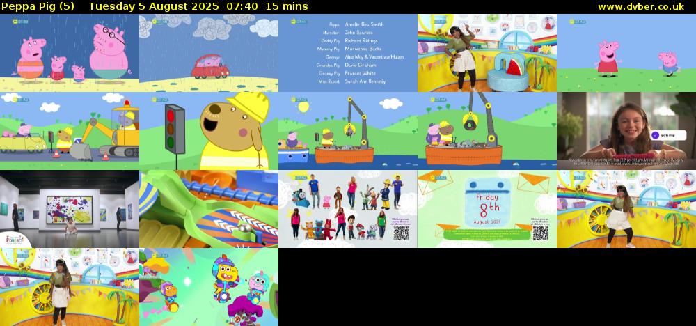 Peppa Pig (5) Tuesday 5 August 2025 07:40 - 07:55