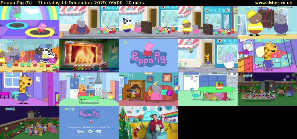 Peppa Pig (5) Thursday 11 December 2025 09:00 - 09:10