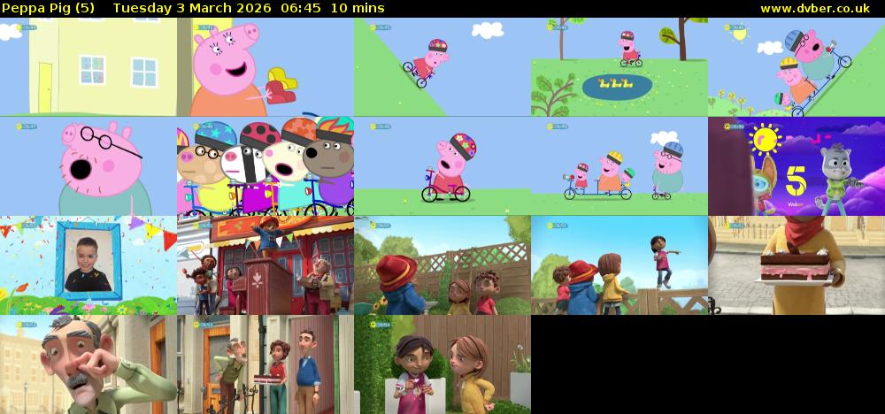 Peppa Pig (5) Tuesday 3 March 2026 06:45 - 06:55