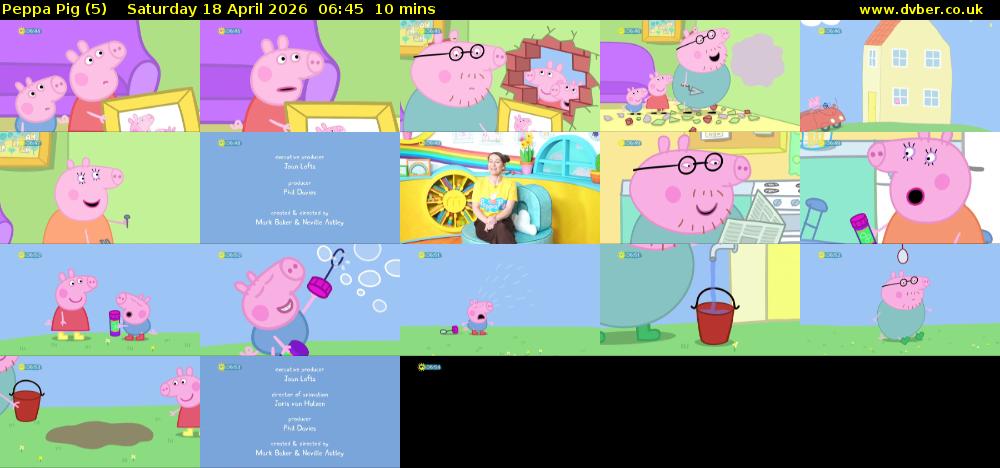 Peppa Pig (5) Saturday 18 April 2026 06:45 - 06:55