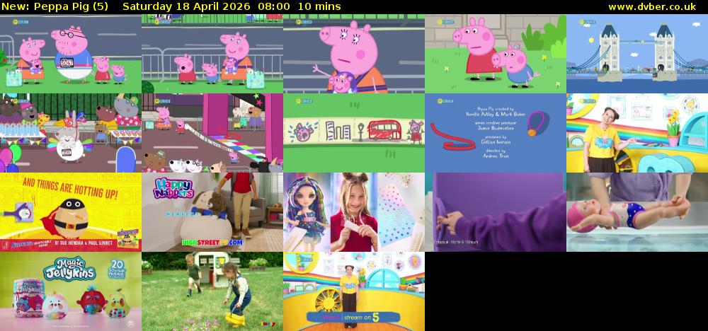 Peppa Pig (5) Saturday 18 April 2026 08:00 - 08:10
