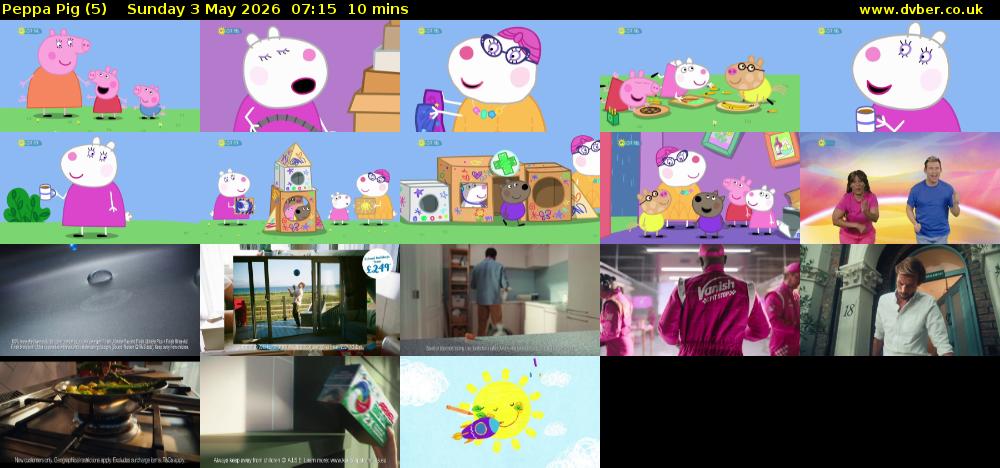 Peppa Pig (5) Sunday 3 May 2026 07:15 - 07:25
