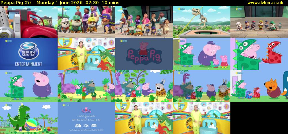 Peppa Pig (5) Monday 1 June 2026 07:30 - 07:40