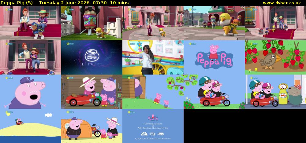 Peppa Pig (5) Tuesday 2 June 2026 07:30 - 07:40