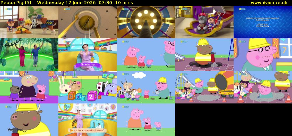 Peppa Pig (5) Wednesday 17 June 2026 07:30 - 07:40