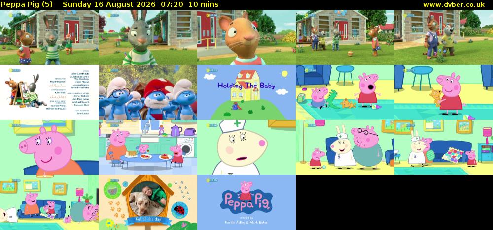Peppa Pig (5) Sunday 16 August 2026 07:20 - 07:30