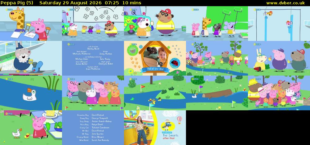 Peppa Pig (5) Saturday 29 August 2026 07:25 - 07:35