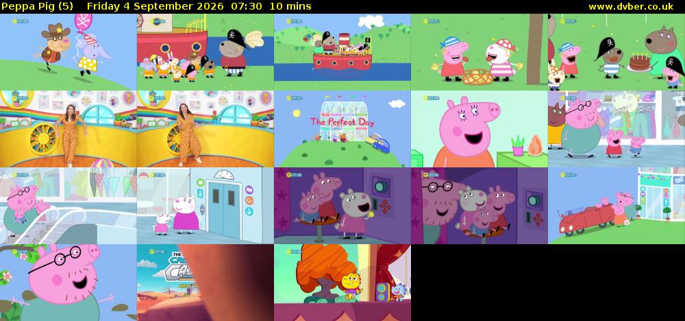 Peppa Pig (5) Friday 4 September 2026 07:30 - 07:40