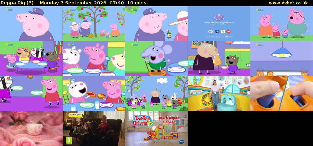 Peppa Pig (5) Monday 7 September 2026 07:40 - 07:50