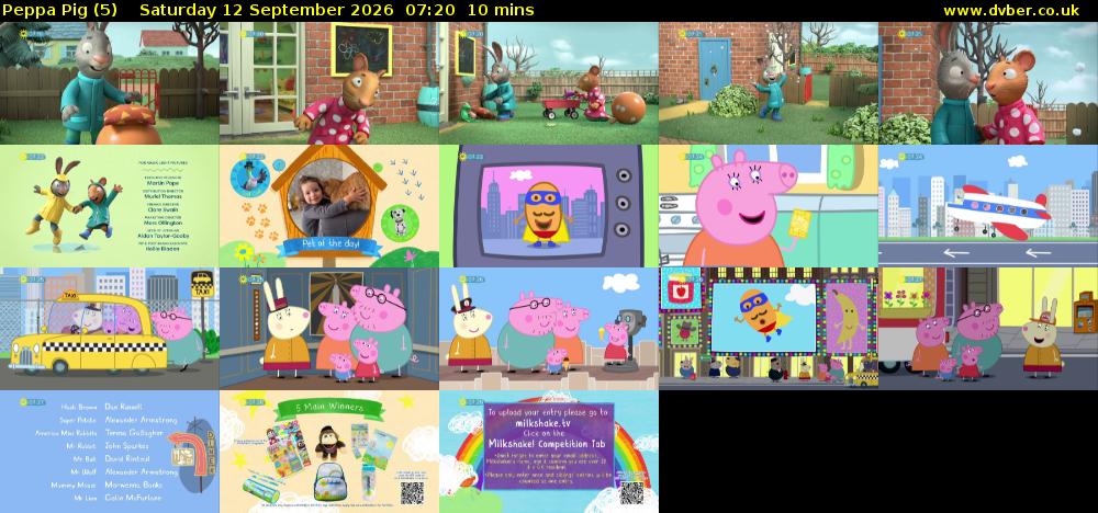 Peppa Pig (5) Saturday 12 September 2026 07:20 - 07:30