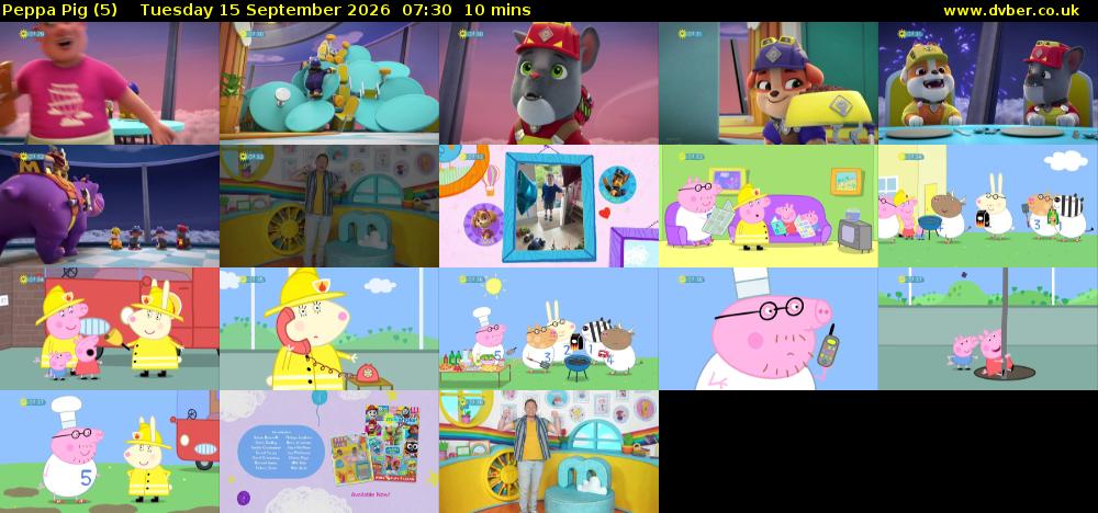 Peppa Pig (5) Tuesday 15 September 2026 07:30 - 07:40