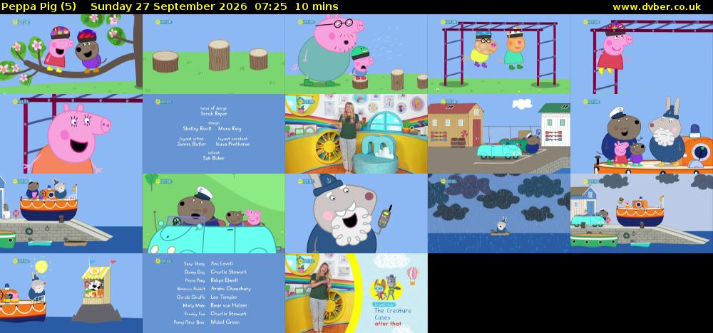 Peppa Pig (5) Sunday 27 September 2026 07:25 - 07:35