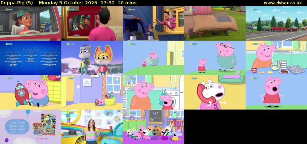 Peppa Pig (5) Monday 5 October 2026 07:30 - 07:40
