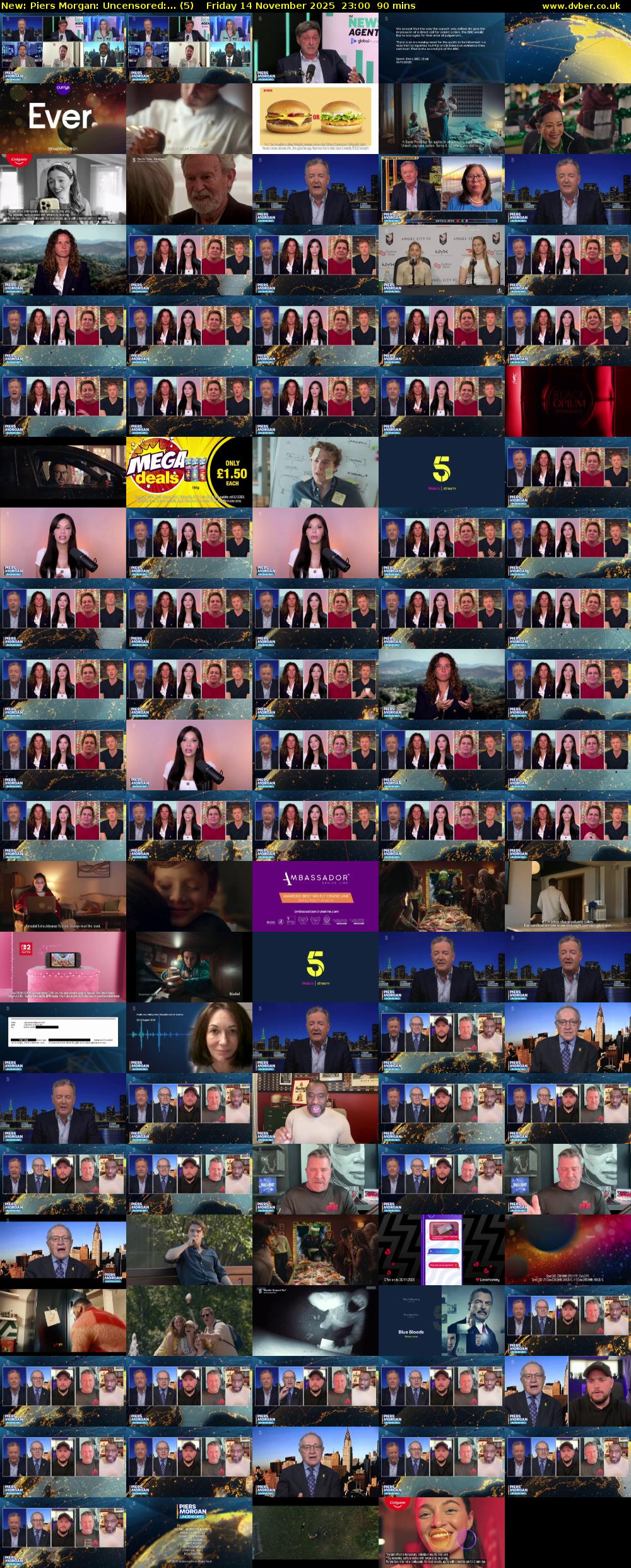 Piers Morgan: Uncensored:... (5) Friday 14 November 2025 23:00 - 00:30