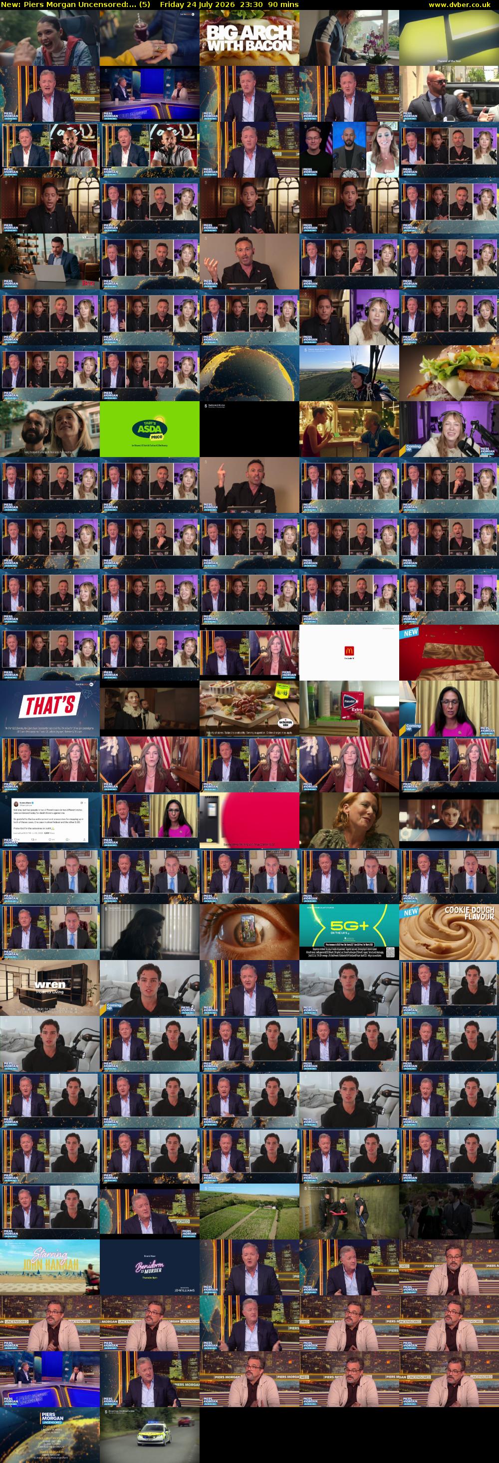 Piers Morgan Uncensored:... (5) Friday 24 July 2026 23:30 - 01:00