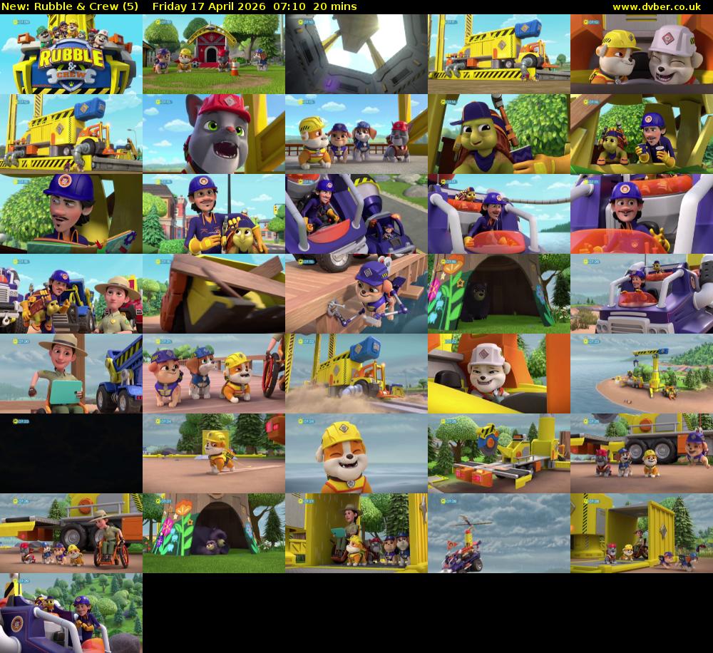 Rubble & Crew (5) Friday 17 April 2026 07:10 - 07:30