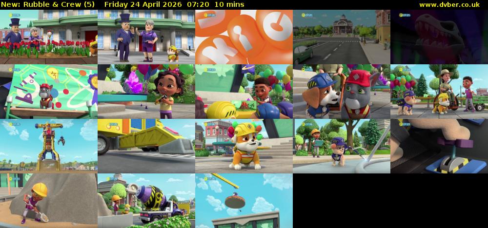 Rubble & Crew (5) Friday 24 April 2026 07:20 - 07:30