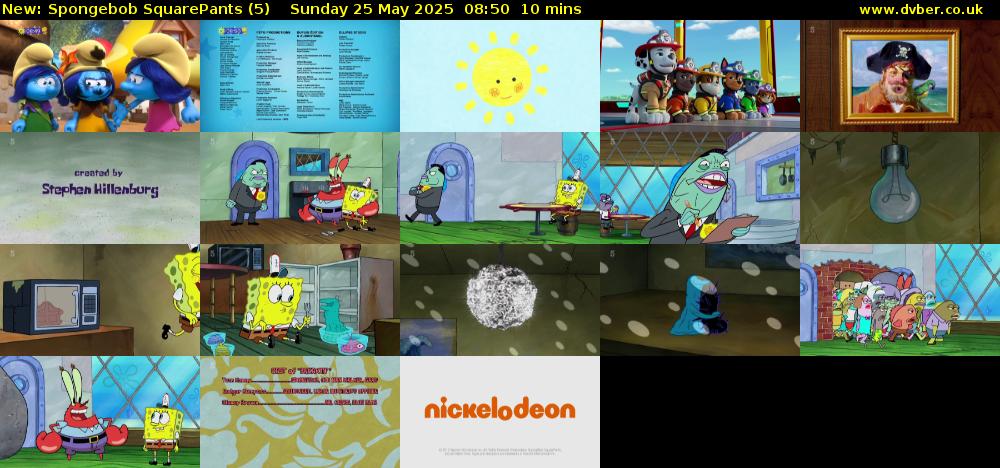 Spongebob SquarePants (5) Sunday 25 May 2025 08:50 - 09:00