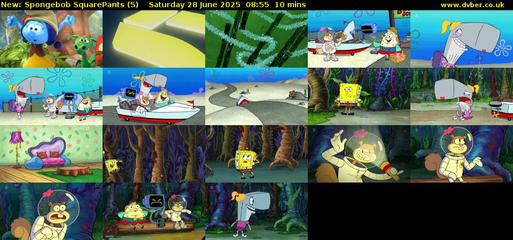 Spongebob SquarePants (5) Saturday 28 June 2025 08:55 - 09:05