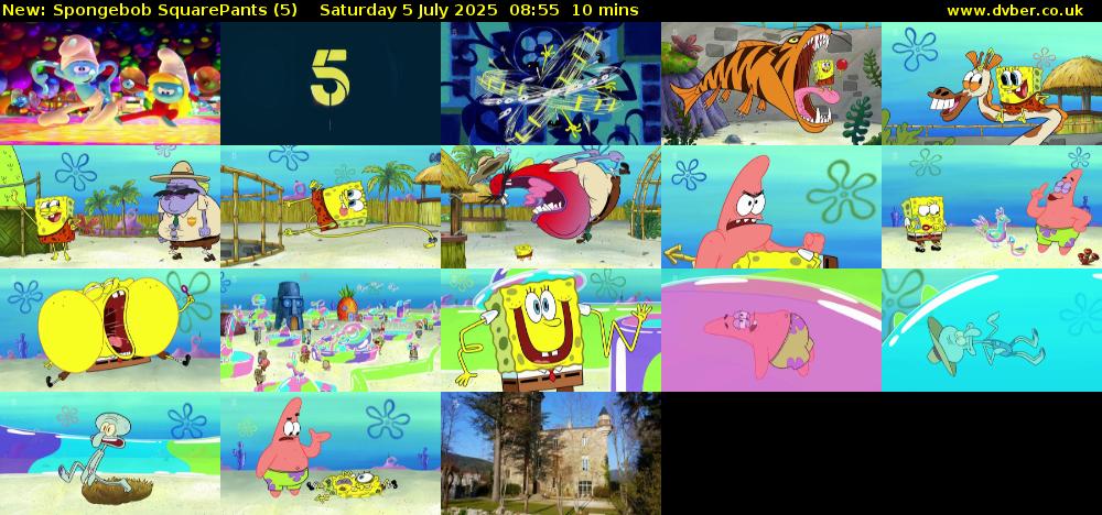 Spongebob SquarePants (5) Saturday 5 July 2025 08:55 - 09:05