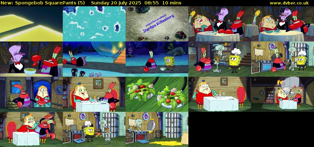 Spongebob SquarePants (5) Sunday 20 July 2025 08:55 - 09:05