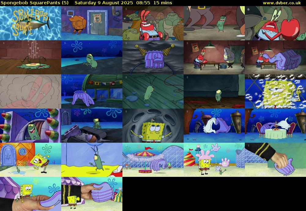 Spongebob SquarePants (5) Saturday 9 August 2025 08:55 - 09:10