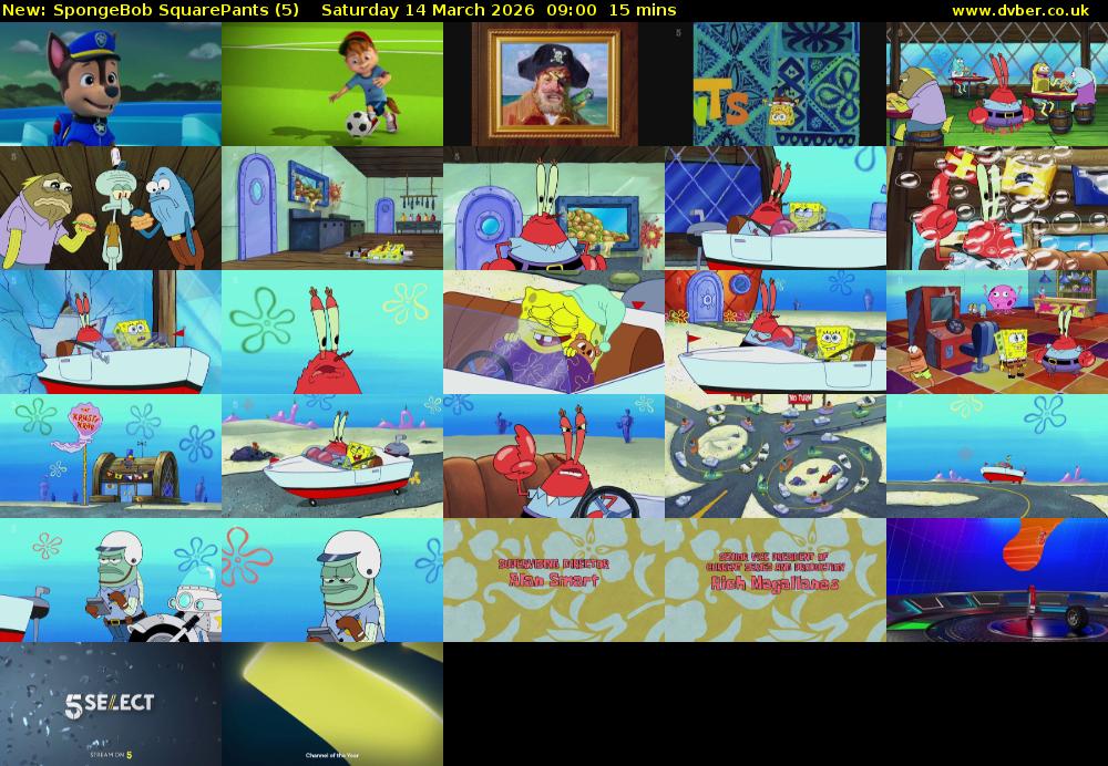 Spongebob SquarePants (5) Saturday 14 March 2026 09:00 - 09:15