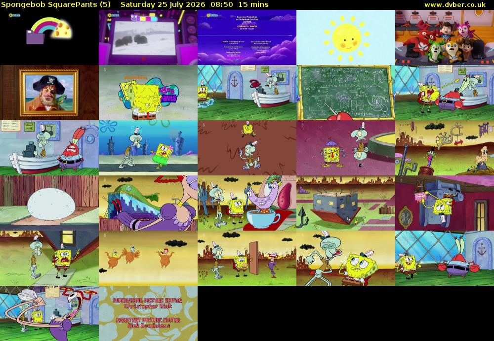 Spongebob SquarePants (5) Saturday 25 July 2026 08:50 - 09:05