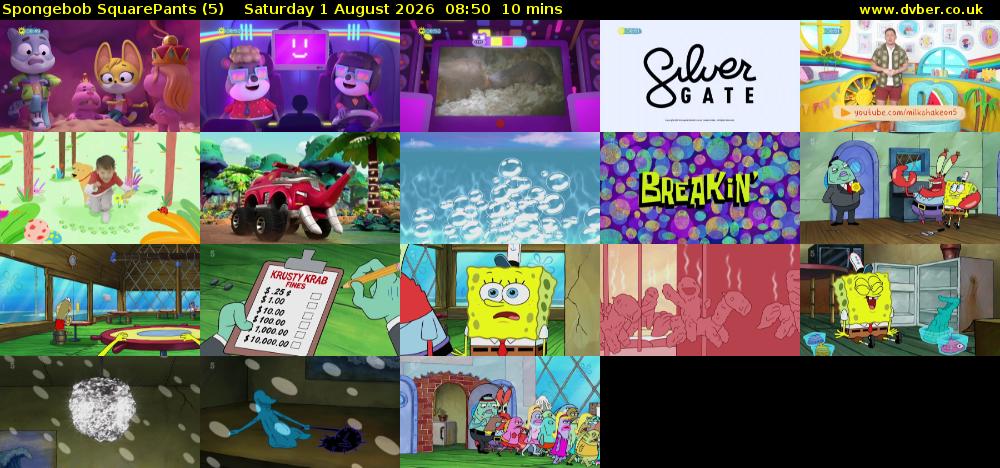 Spongebob SquarePants (5) Saturday 1 August 2026 08:50 - 09:00