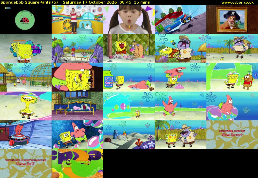 Spongebob SquarePants (5) Saturday 17 October 2026 08:45 - 09:00
