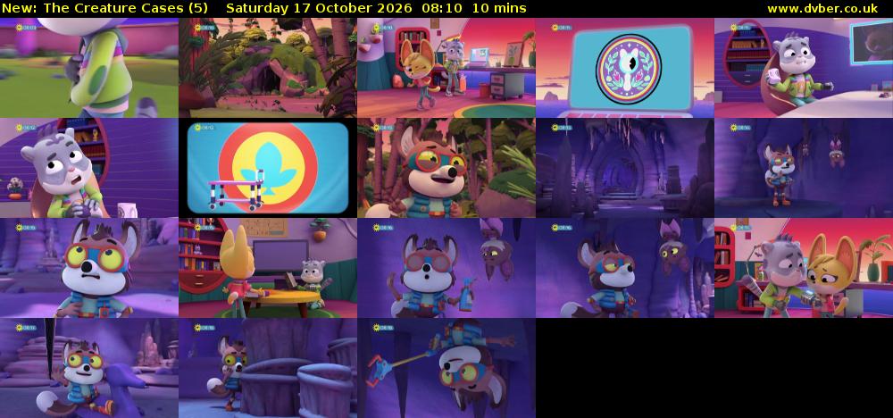 The Creature Cases (5) Saturday 17 October 2026 08:10 - 08:20