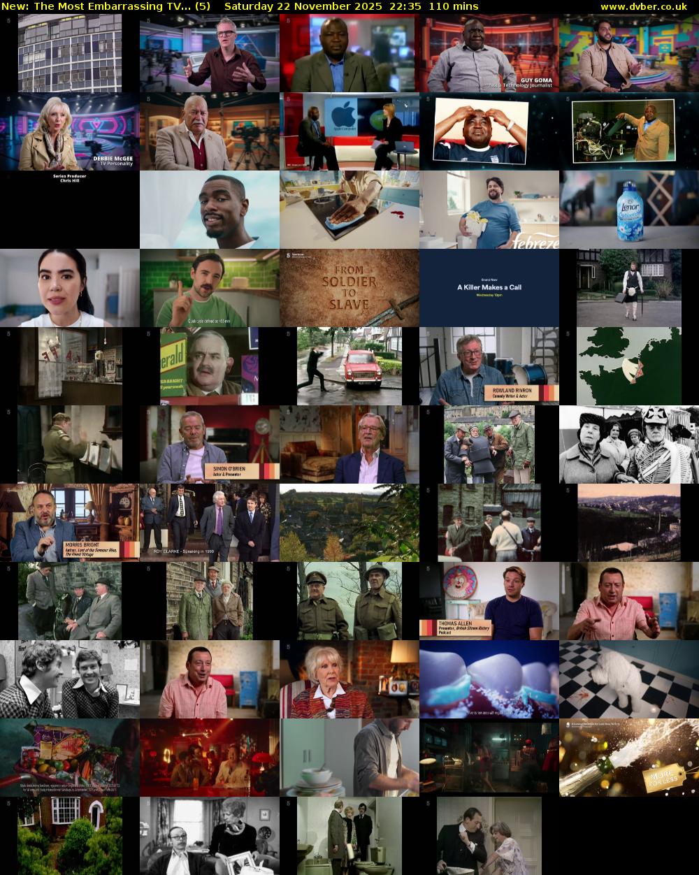 The Most Embarrassing TV... (5) Saturday 22 November 2025 22:35 - 00:25