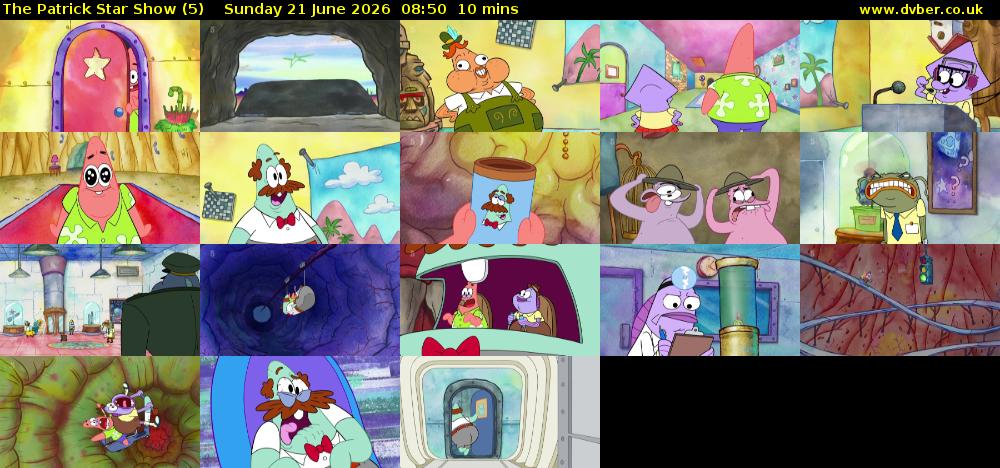 The Patrick Star Show (5) Sunday 21 June 2026 08:50 - 09:00