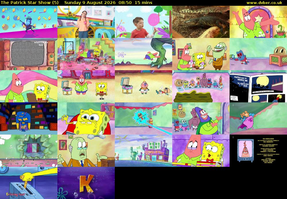 The Patrick Star Show (5) Sunday 9 August 2026 08:50 - 09:05