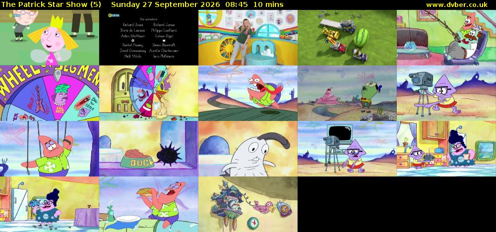 The Patrick Star Show (5) Sunday 27 September 2026 08:45 - 08:55